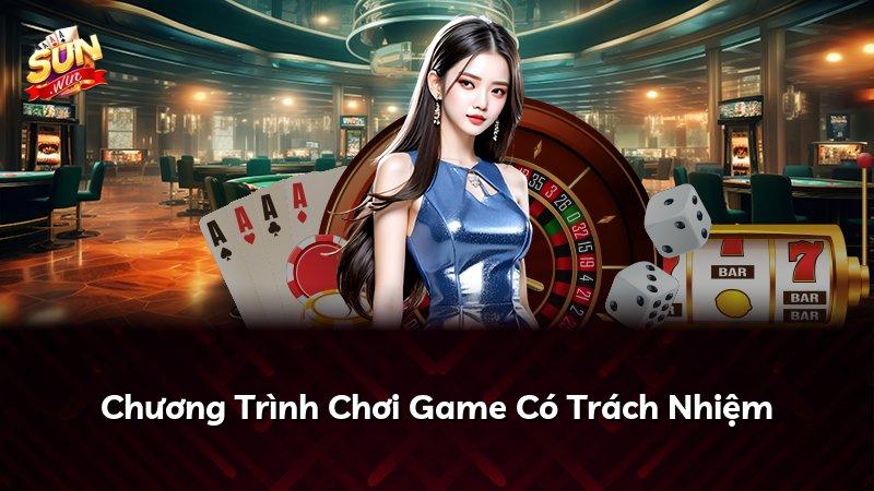 Chương Trình Chơi Game Có Trách Nhiệm
