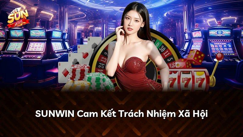 SUNWIN Cam Kết Trách Nhiệm Xã Hội